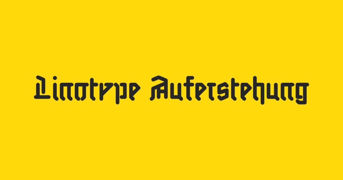 Linotype Auferstehung